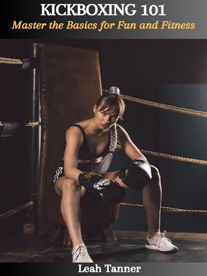 cover image of KICKBOXING 101
